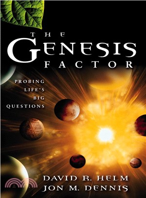 The Genesis Factor—Probing Life's Big Questions