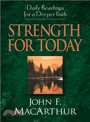 Strength for Today: Daily Readings for a Deeper Faith