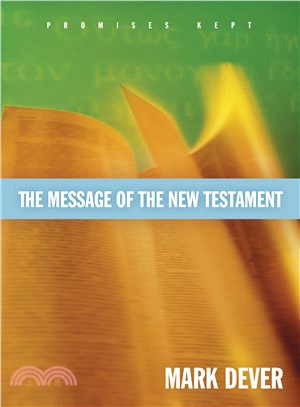 The Message of the New Testament ─ Promises Kept