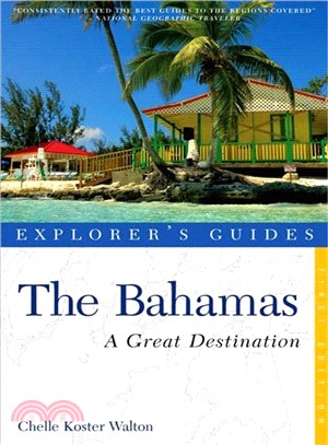 Explorer's Guides The Bahamas ─ A Great Destination