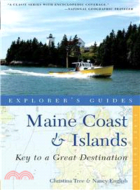 Explorer's Guide Maine Coast & Islands ― Key to a Great Destination