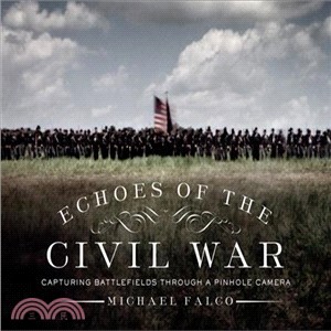 Echoes of the Civil War ─ Capturing Battlefields Through a Pinhole Camera