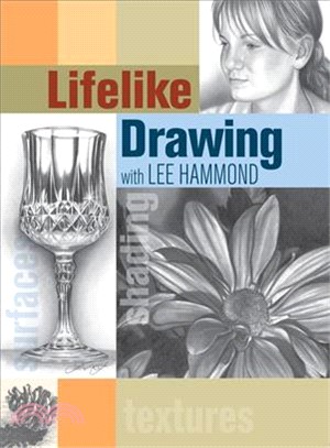 Lifelike Drawing With Lee Hammond