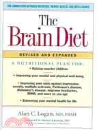 The Brain Diet: The Connection Between Nutrition, Mental Health, and Intelligence