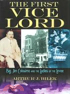 The First Vice Lord: Big Jim Colosemo and the Ladies of the Levee