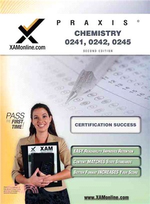 Praxis Chemistry 20241, 20242, 20245: Teacher Certification Exam