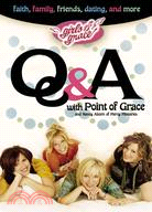 Girls of Grace Q & A ─ with Point of Grace and Nancy Alcorn of Mercy Ministries : Faith, Family, Friend, Dating And More
