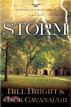 Storm: The Great Awakenings 1798 - 1800