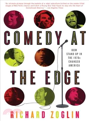 Comedy at the Edge ─ How Stand-up in the 1970s Changed America