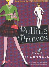 Pulling Princes—The Calypso Chronicles, Book 1