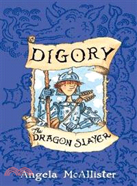 Digory the Dragon Slayer