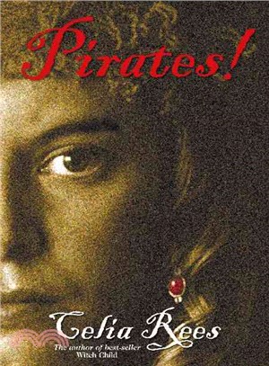 Pirates! ─ The True and Remarkable Adventures of Minerva Sharpe and Nancy Kington, Female Pirates