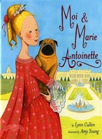 Moi And Marie Antoinette