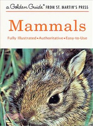 Mammals ─ A Guide to Familiar American Species