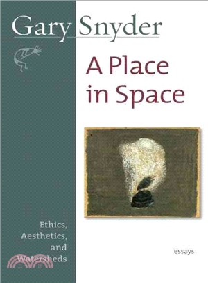 A Place in Space ─ Ethics, Aesthetics, and Watersheds