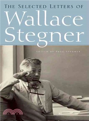 The Selected Letters of Wallace Stegner