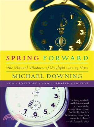 Spring Forward ─ The Annual Madness of Daylight Saving
