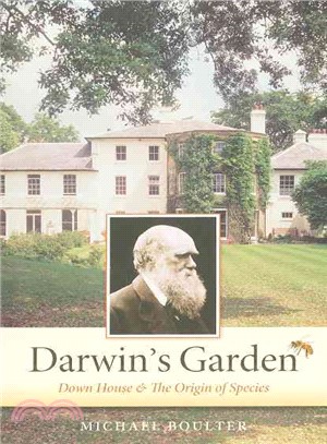 Darwin's Garden ─ Down House and the Origin of Species