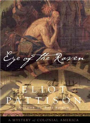 Eye of the Raven ─ A Mystery of Colonial America