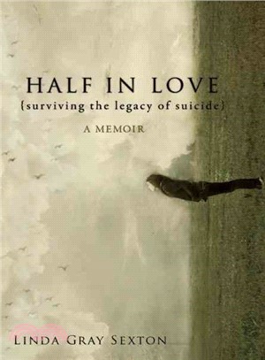 Half in Love ─ Surviving the Legacy of Suicide