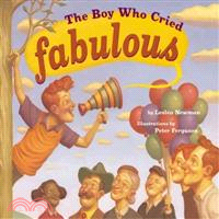 The Boy Who Cried Fabulous