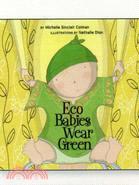 Eco Babies Wear Green