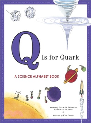 Q is for quark :a science alphabet book /