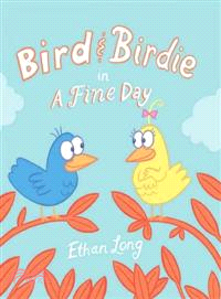 Bird & Birdie in A Fine Day