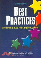 Best Practices: Evidence-based Nursing Procedures