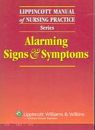 Alarming Signs & Symptoms