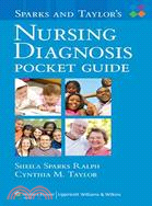 Sparks and Taylor's Pocket Guide to Nursing Diagnosis