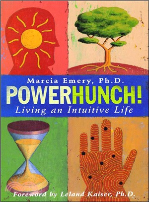 Powerhunch!: Living an Intuitive Life