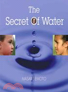 The Secret of Water ─ For the Children of the World