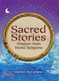 Sacred stories  : wisdom from world religions