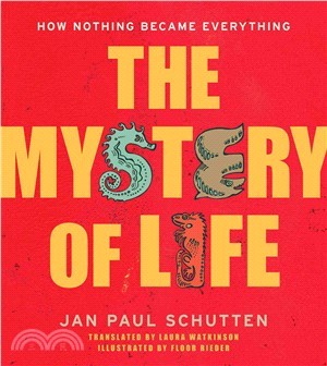 The Mystery of Life ─ How Nothing Became Everything