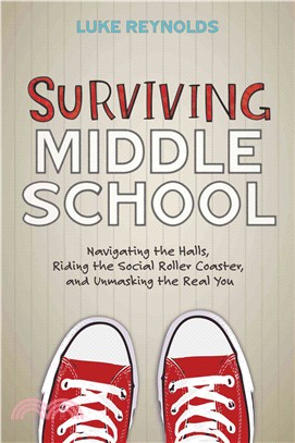 Surviving Middle School ─ Navigating the Halls, Riding the Social Roller Coaster, and Unmasking the Real You