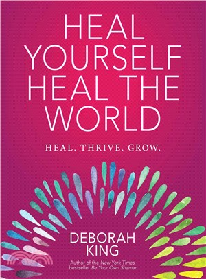 Heal yourself--heal the worl...