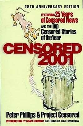 Censored 2001 ― 25 Years of Censored News and the Top Censored Stories of the Year