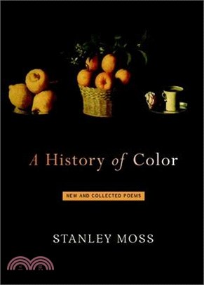 A History of Color ─ New and Collected Poems