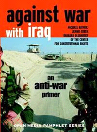 Against War With Iraq ― An Anti-War Primer