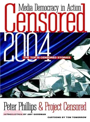Censored 2004 ― The Top 25 Censored Stories