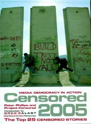 Censored 2005 ─ The Top 25 Censored Stories