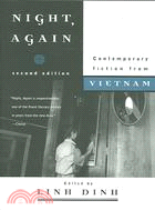 Night, Again ─ Contemporary Fiction from Vietnam