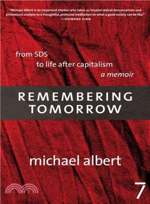 Remembering Tomorrow ─ From SDS to Life After Capitalism