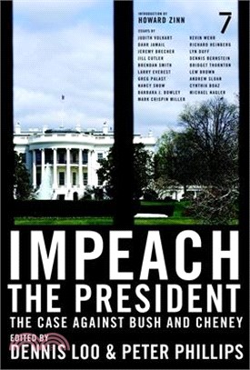 Impeach the President ─ The Case Against Bush And Cheney