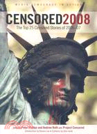 Censored 2008 ─ The Top 25 Censored Stories