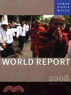 Human Rights Watch World Report 2008: Events of 2007