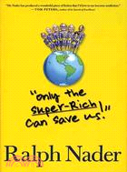 Only the Superrich Can Save Us