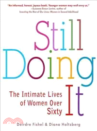 Still Doing It ─ The Intimate Lives of Women over Sixty