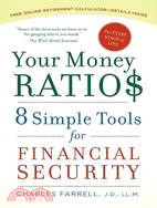 Your money ratios :8 simple ...